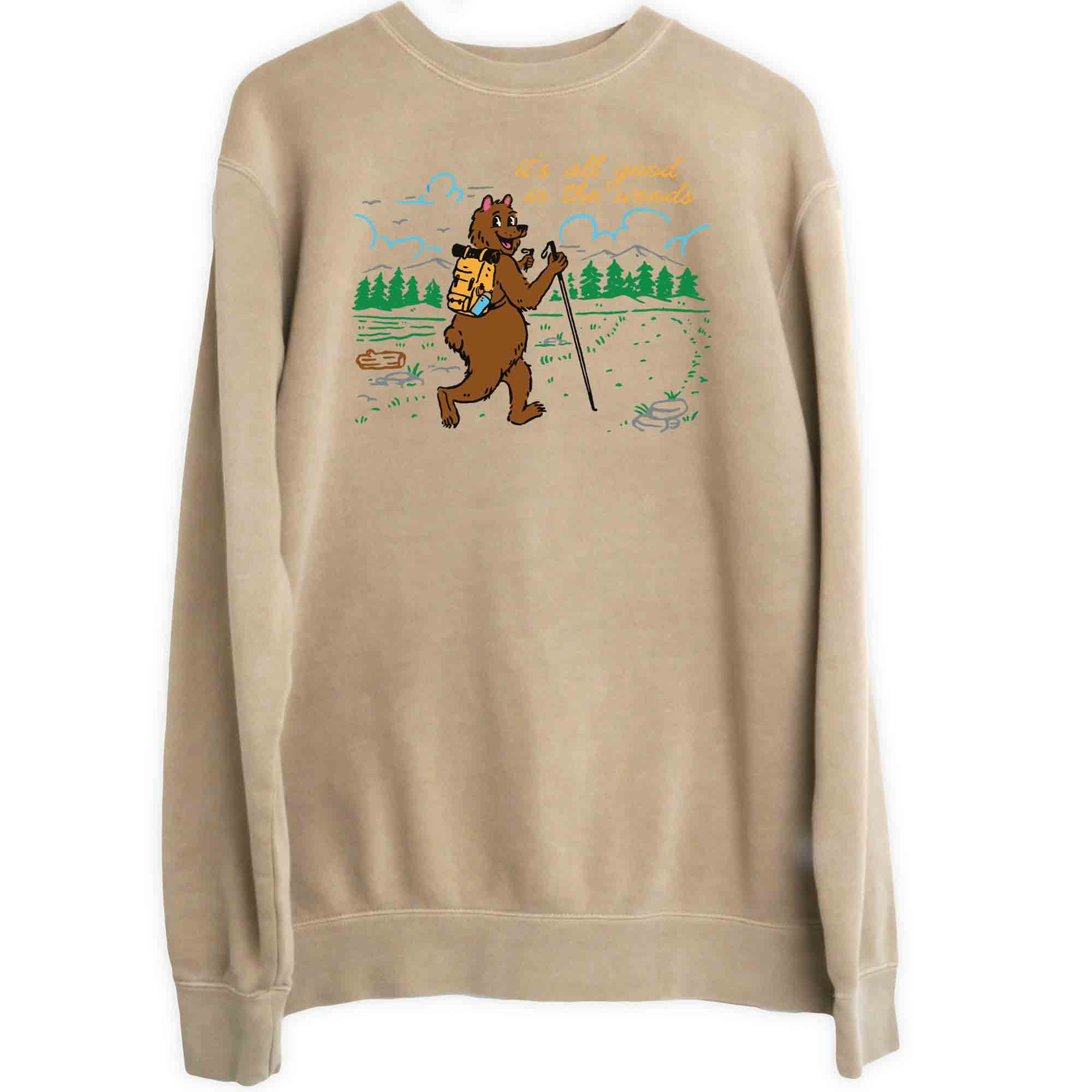 It s All Good in the Woods Hiking Bear Crewneck Sweatshirt
