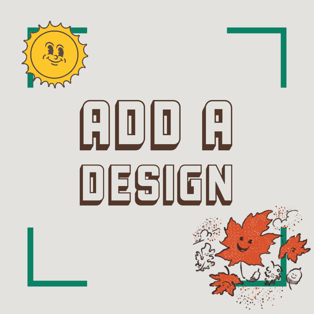 Add A Design