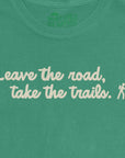 Leave the Road Take the Trails Hiking Graphic T-Shirt Nurtured by Nature Studio